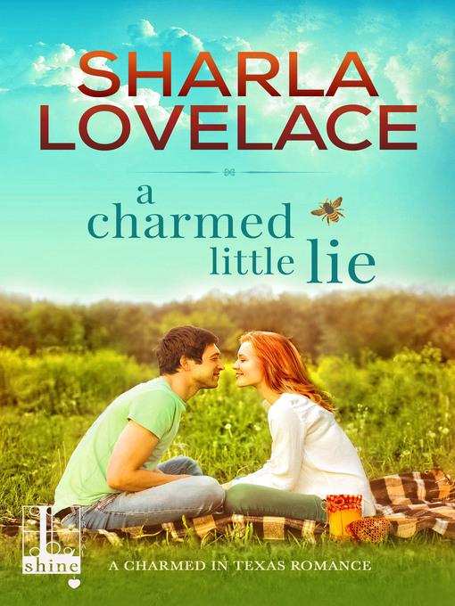 Title details for A Charmed Little Lie by Sharla Lovelace - Available
